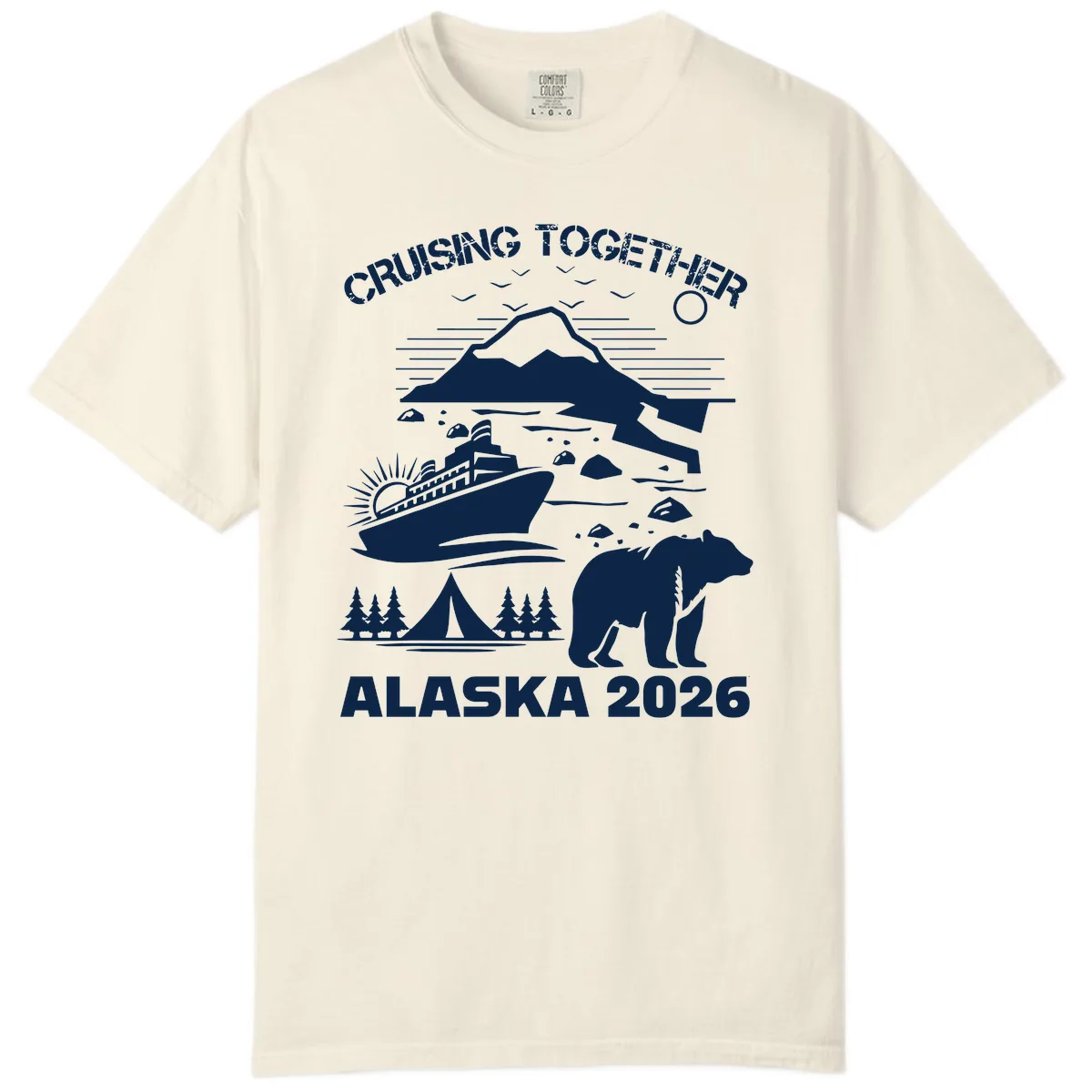 Cruising Together Alaska 2026 Comfort Color in Ivory