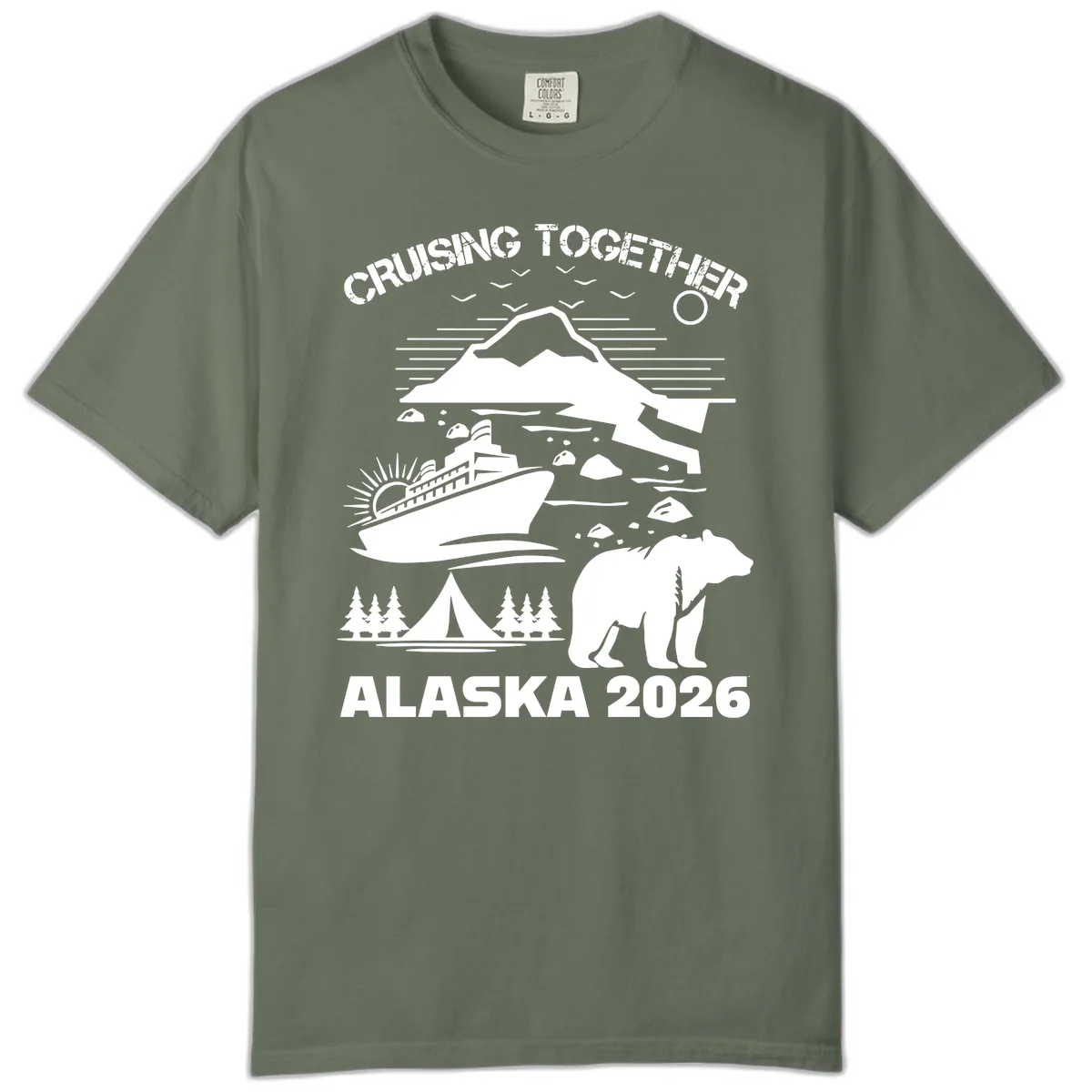 Cruising Together Alaska 2026 Comfort Color in Moss
