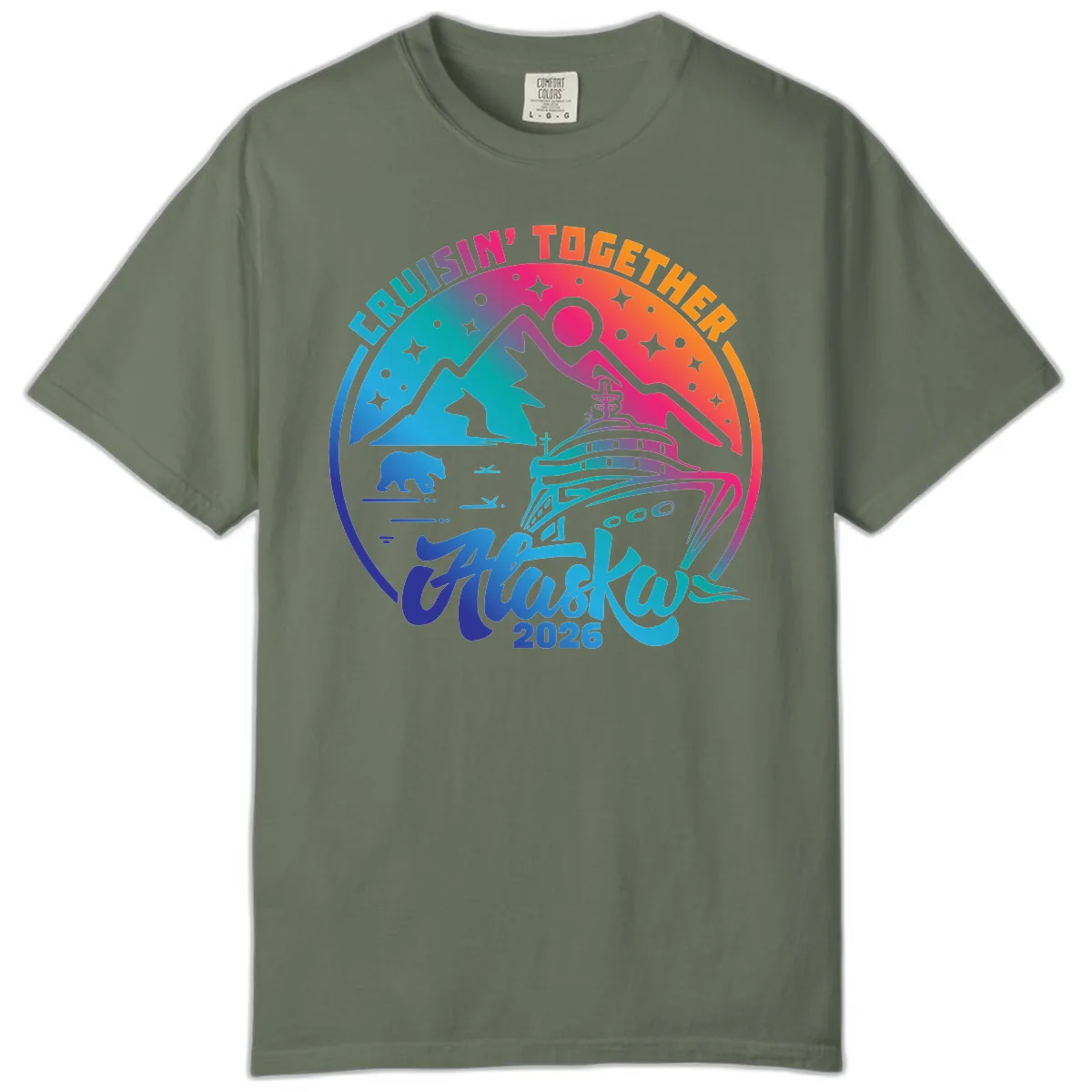 Cruisin' Together Alaska 2026 Comfort Color in Moss