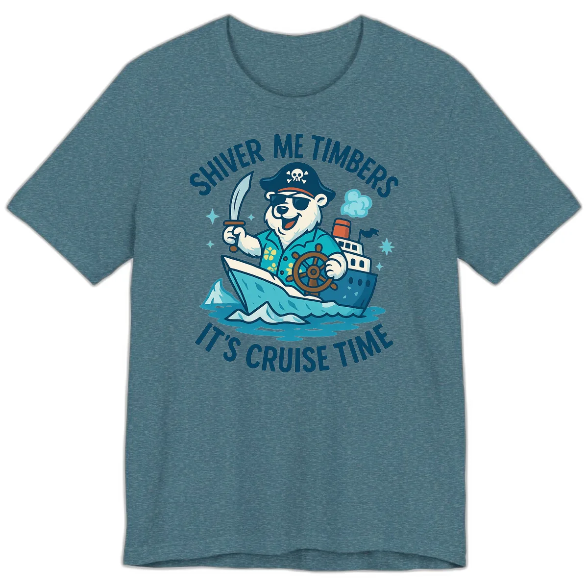Shiver Me Timbers Cruise Time Premium T-Shirt in Heather Deep Teal
