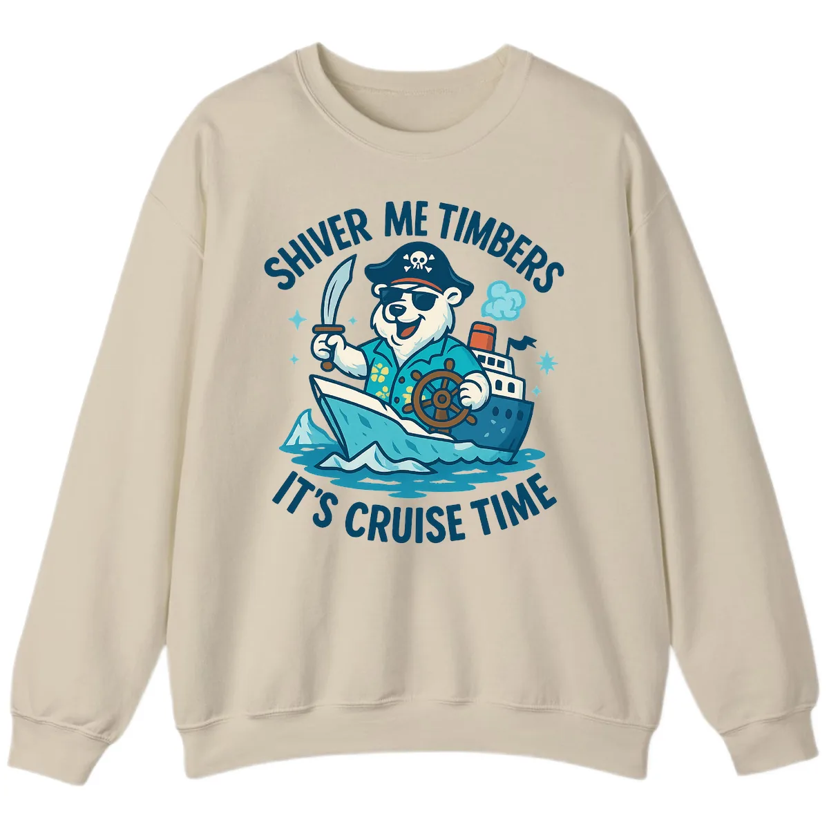 Shiver Me Timbers Cruise Time Sweatshirt in Sand