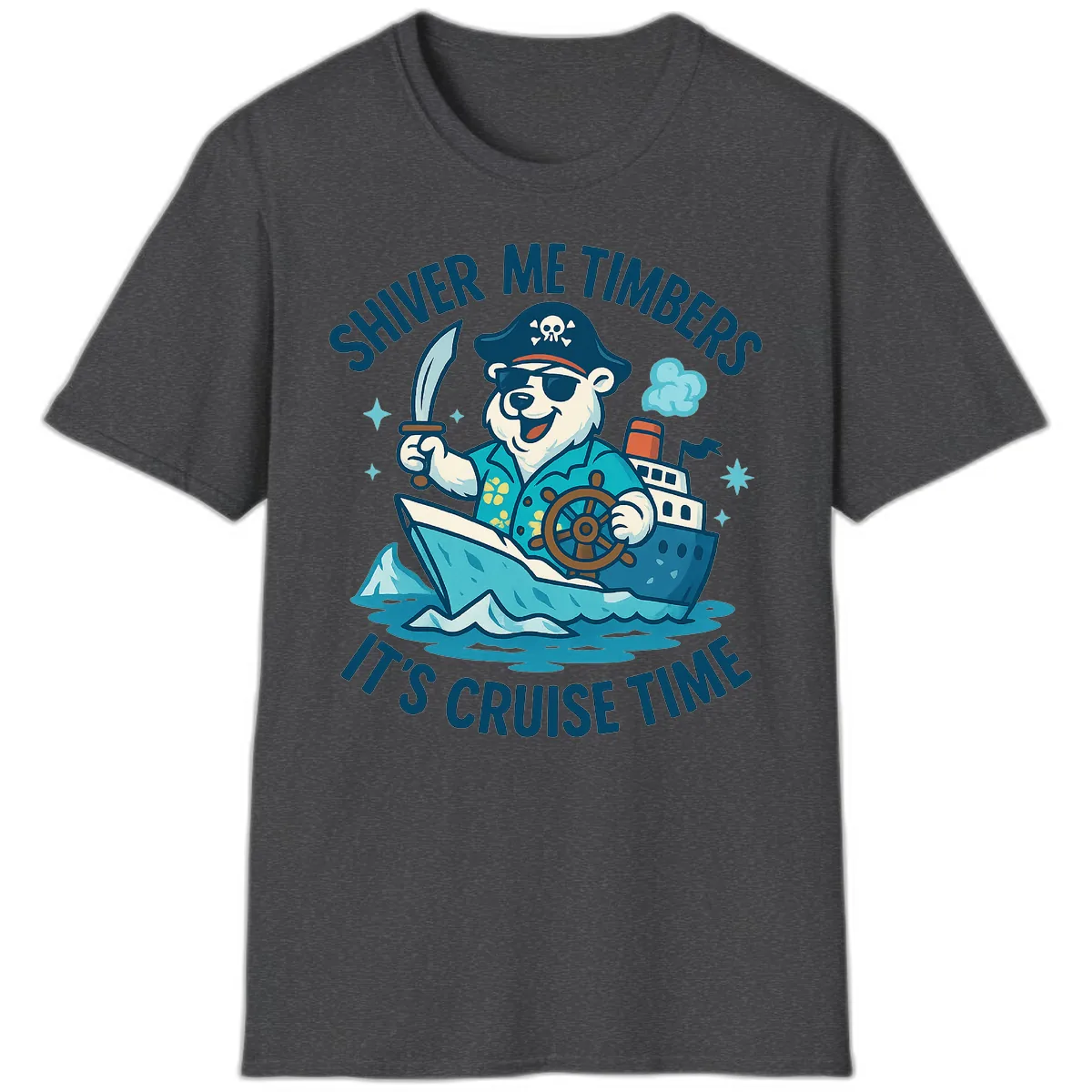 Shiver Me Timbers Cruise Time T-Shirt in Dark Heather