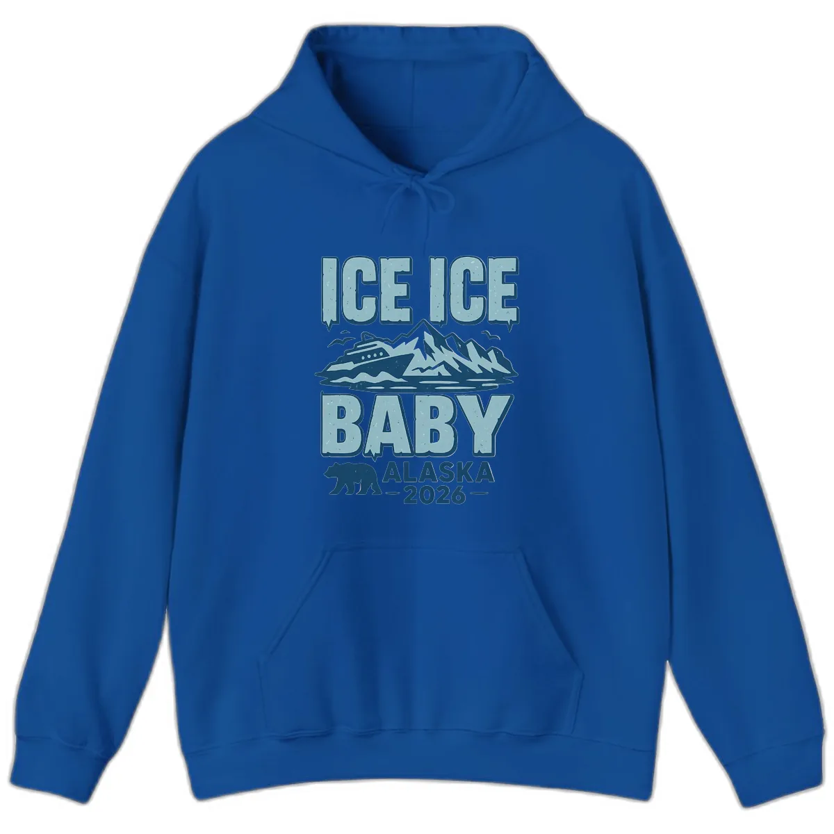 Ice Ice Baby Alaska Cruise Hoodie in Royal