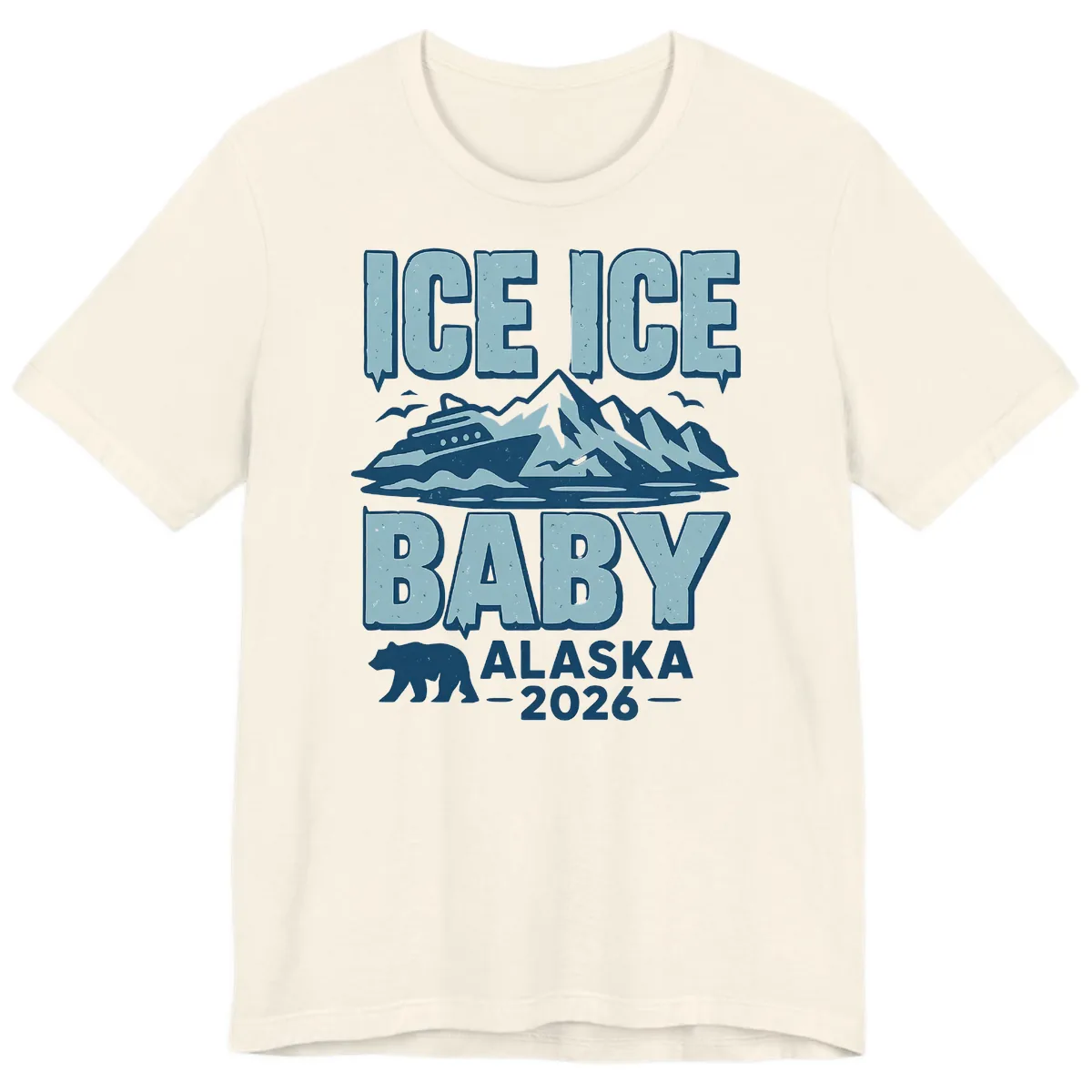 Ice Ice Baby Alaska Cruise Premium T-Shirt in Natural