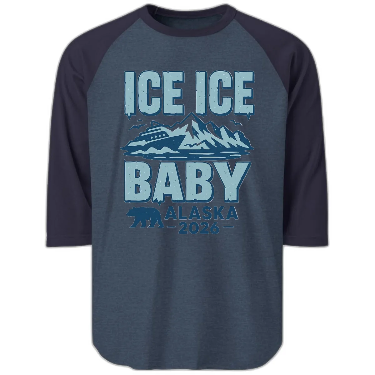 Ice Ice Baby Alaska Cruise Raglan 3/4 in Heather Denim Navy