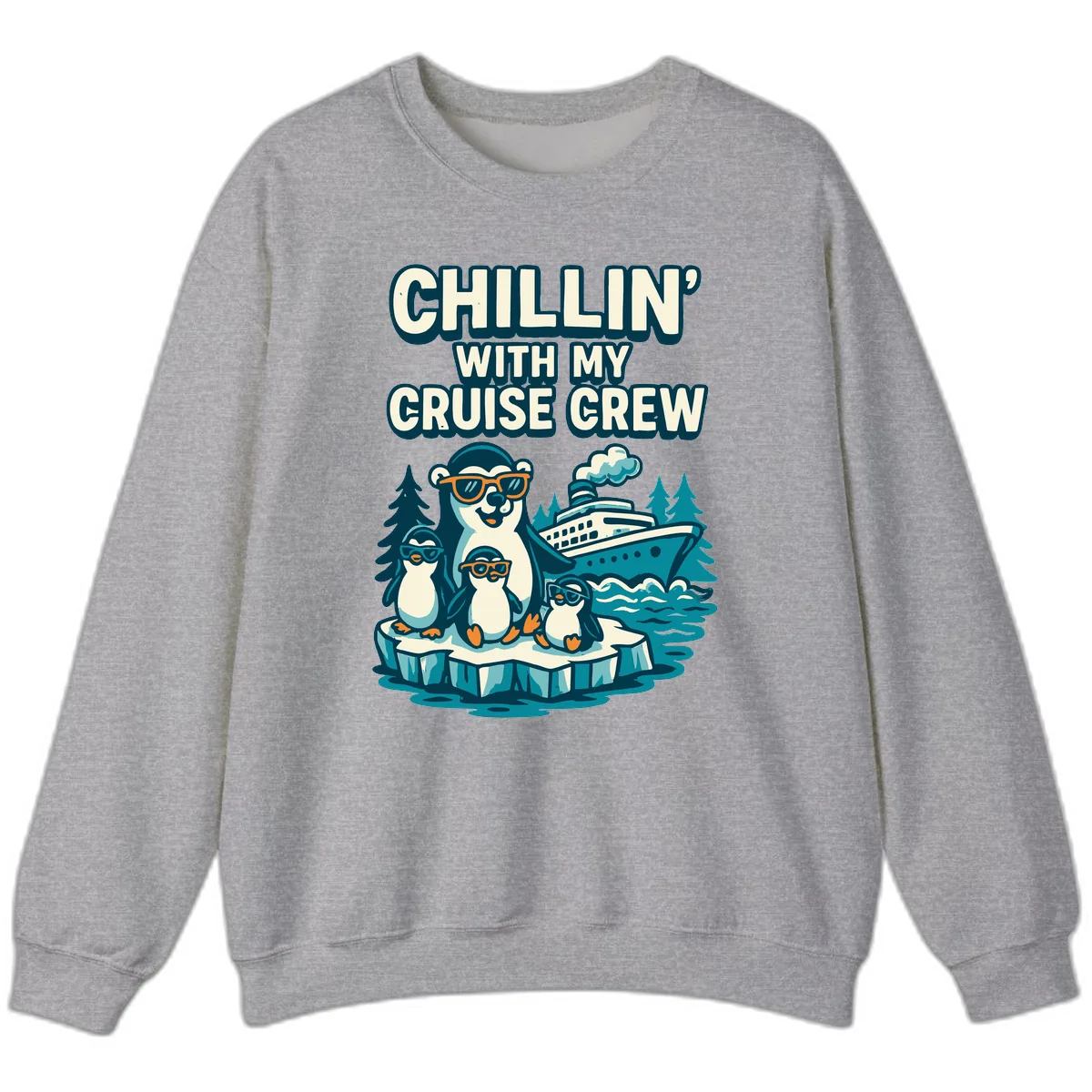 Chillin' With My Cruise Crew Sweatshirt in Sport Grey