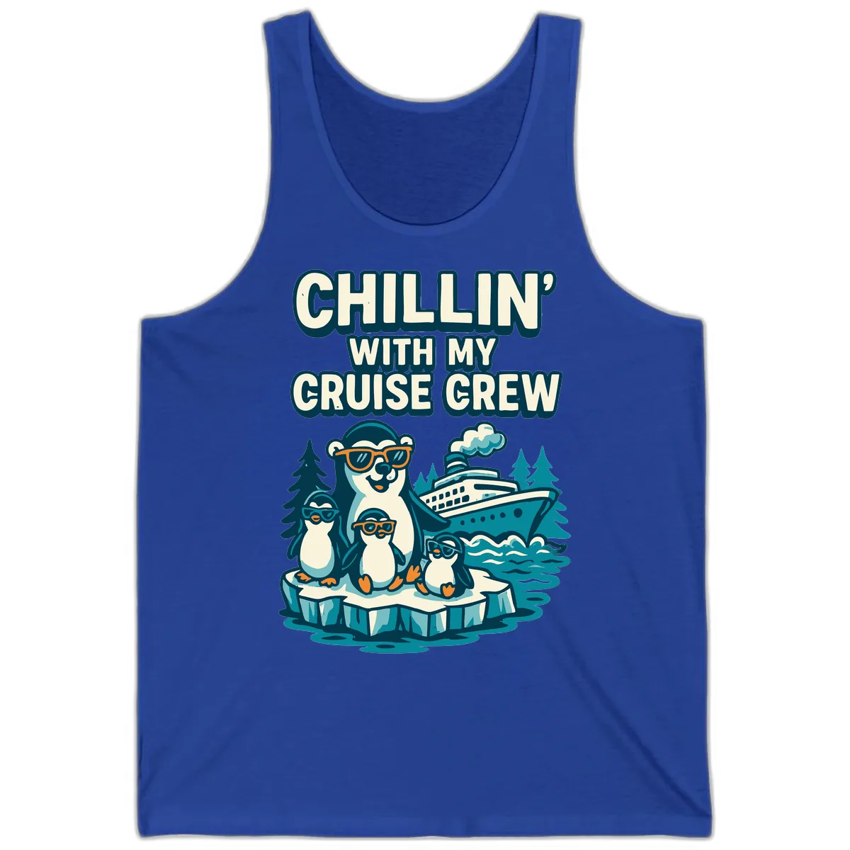 Chillin' With My Cruise Crew Tank in True Royal