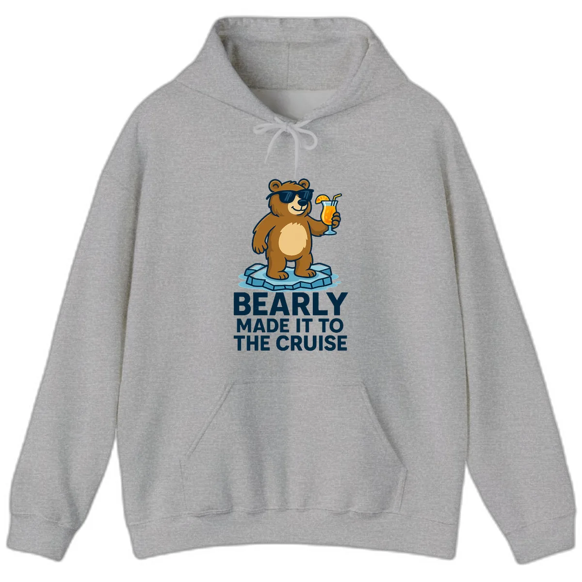 Bearly Made It To The Cruise Hoodie in Sport Grey