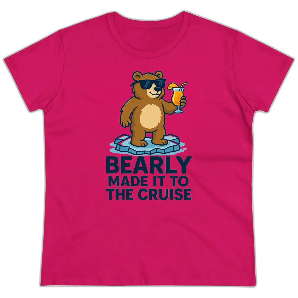 Bearly Made It To The Cruise Ladies Tee in Heliconia