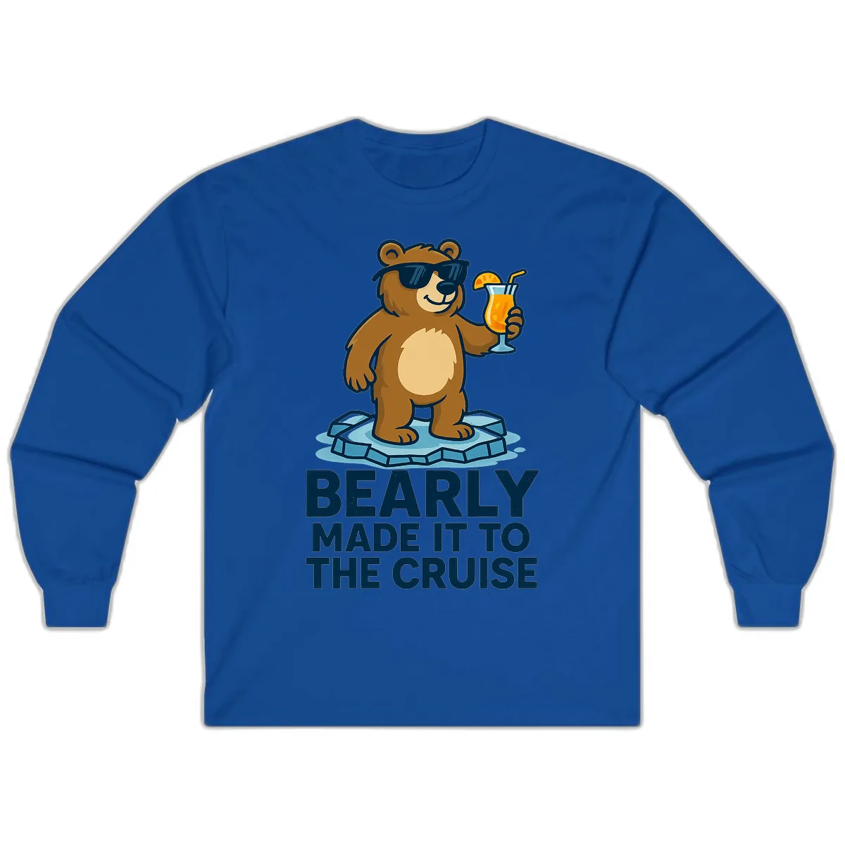 Bearly Made It To The Cruise Long Sleeve in Royal