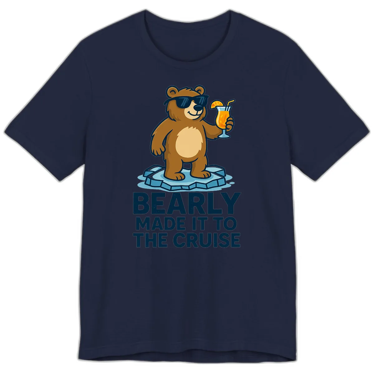 Bearly Made It To The Cruise Premium T-Shirt in Navy