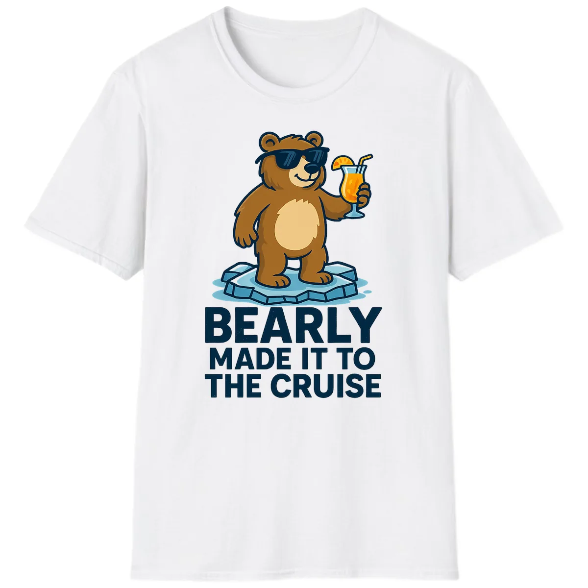 Bearly Made It To The Cruise T-Shirt in White