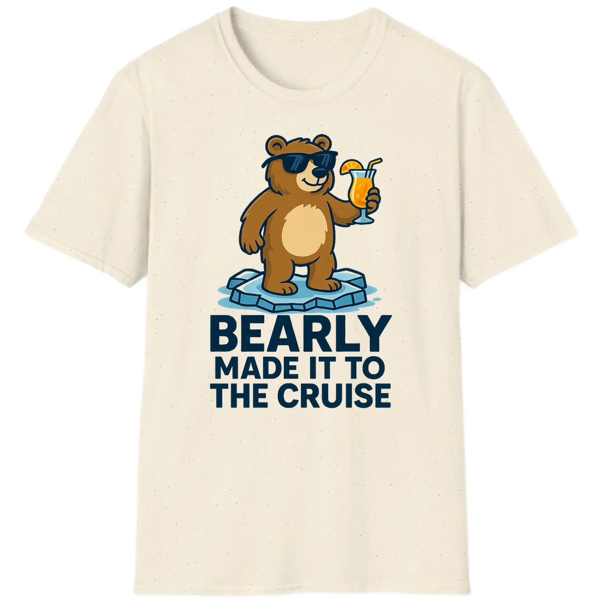 Bearly Made It To The Cruise T-Shirt in Natural