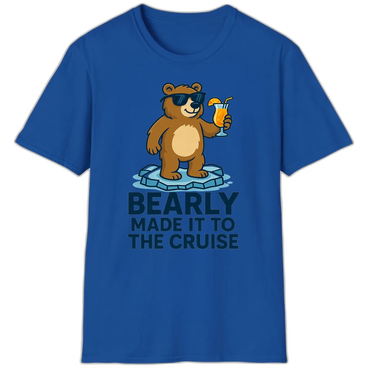 Bearly Made It To The Cruise T-Shirt in Royal
