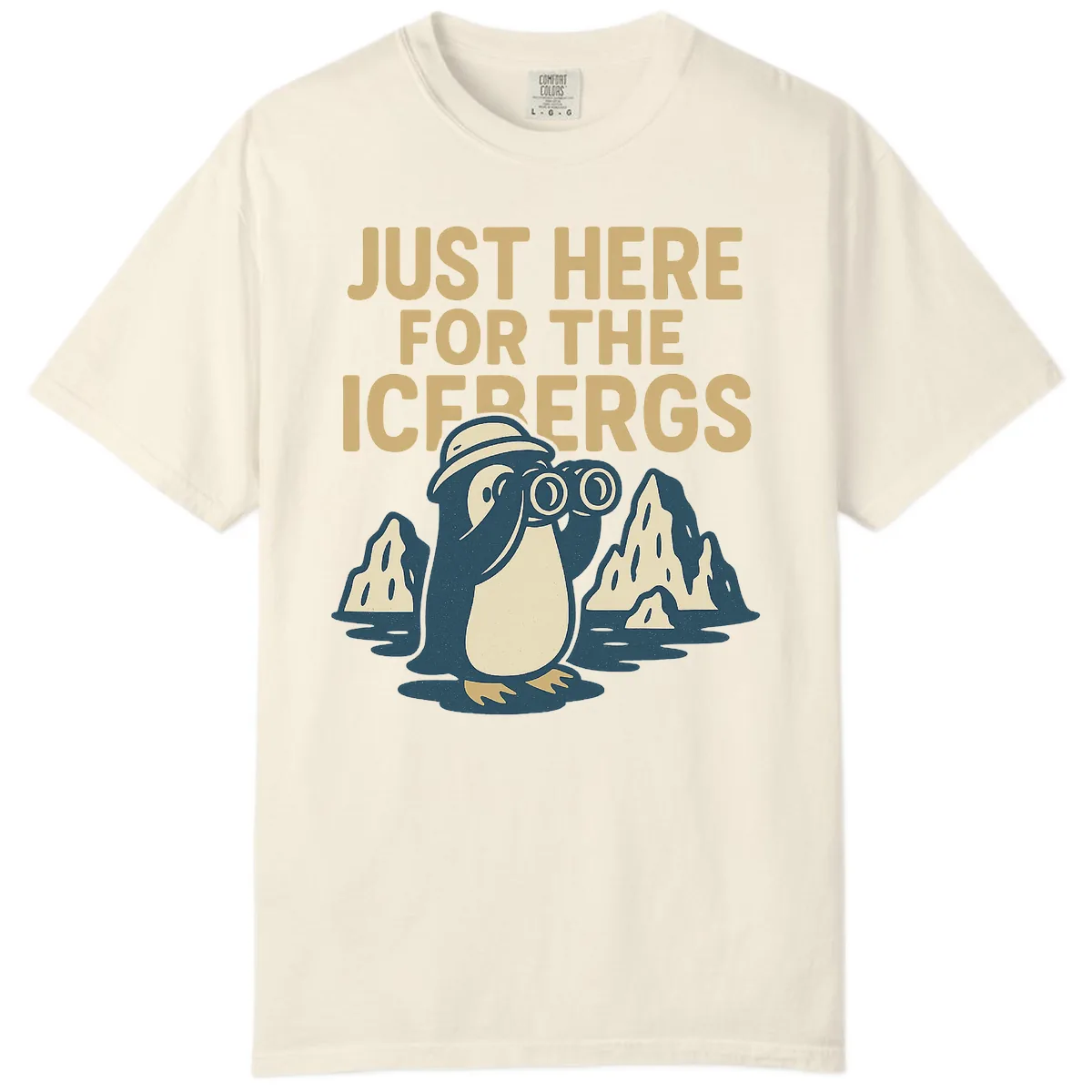 Just Here For The Icebergs Comfort Color in Ivory