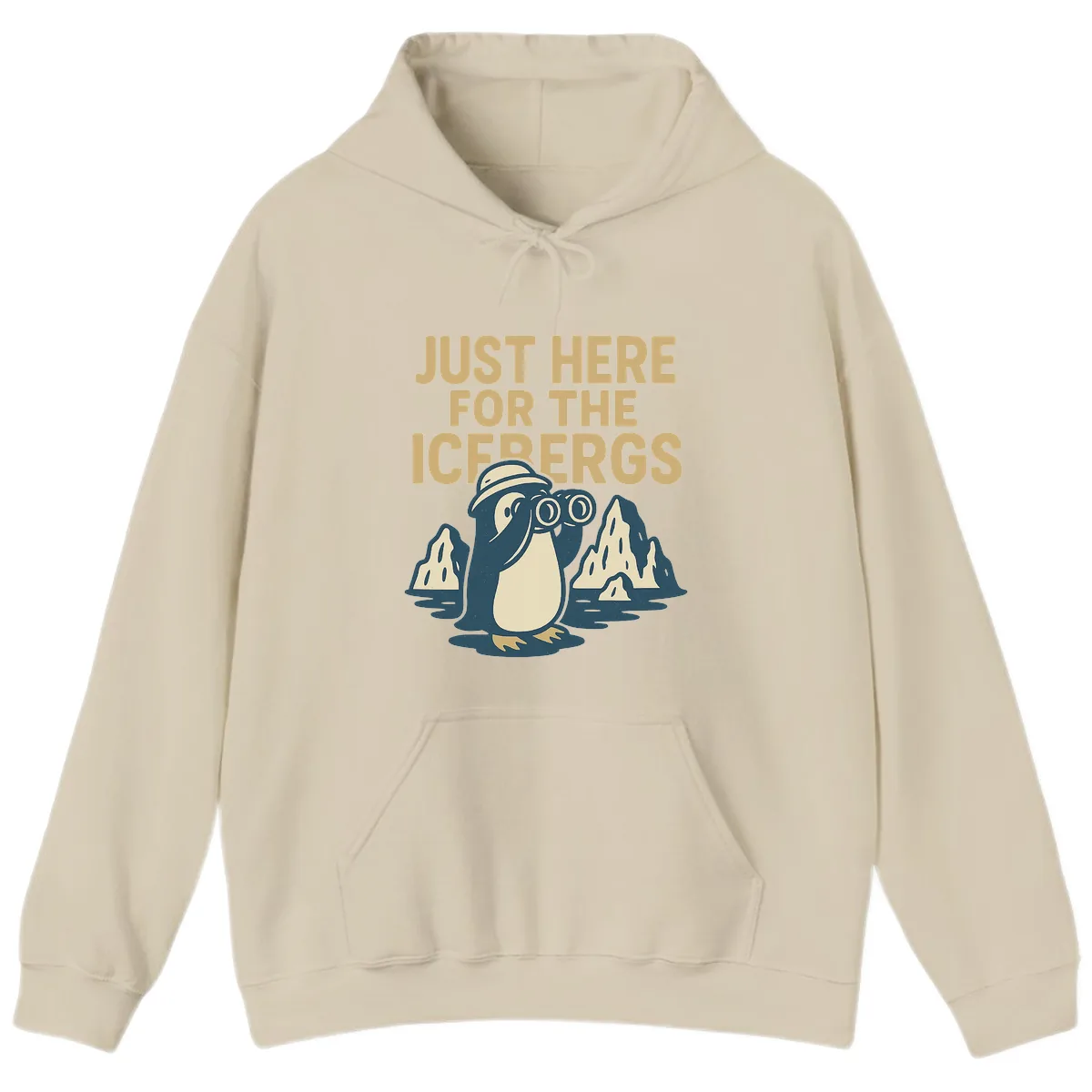 Just Here For The Icebergs Hoodie in Sand