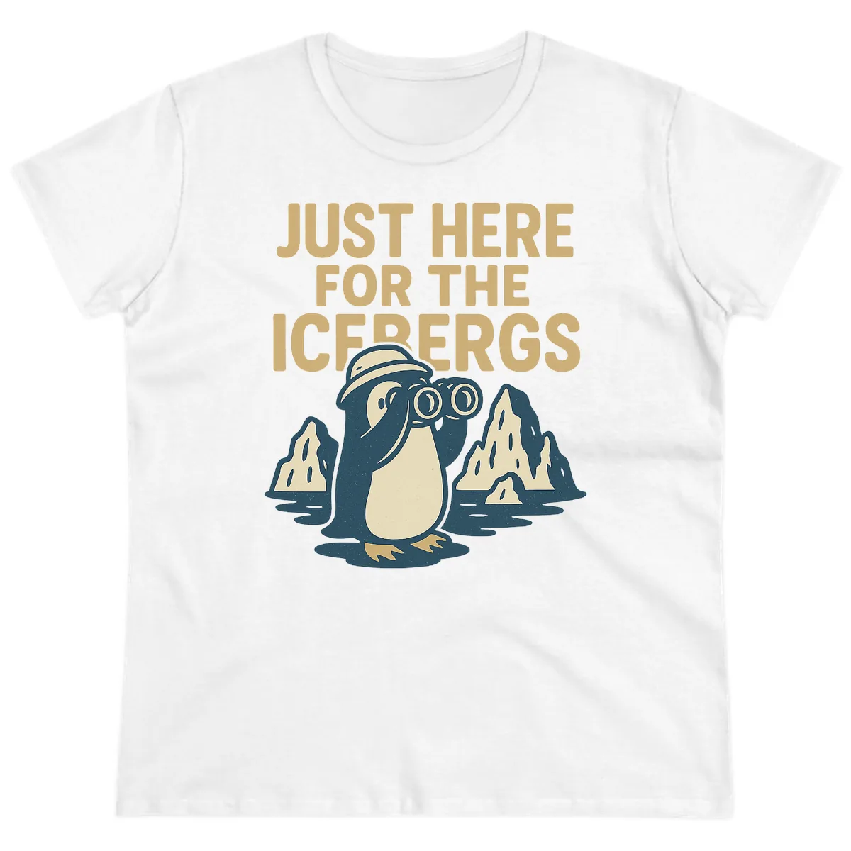 Just Here For The Icebergs Ladies Tee in White