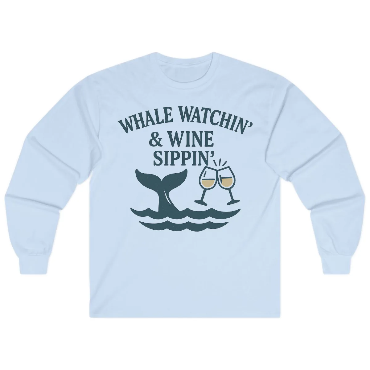 Whale Watchin' & Wine Sippin' Long Sleeve in Light Blue