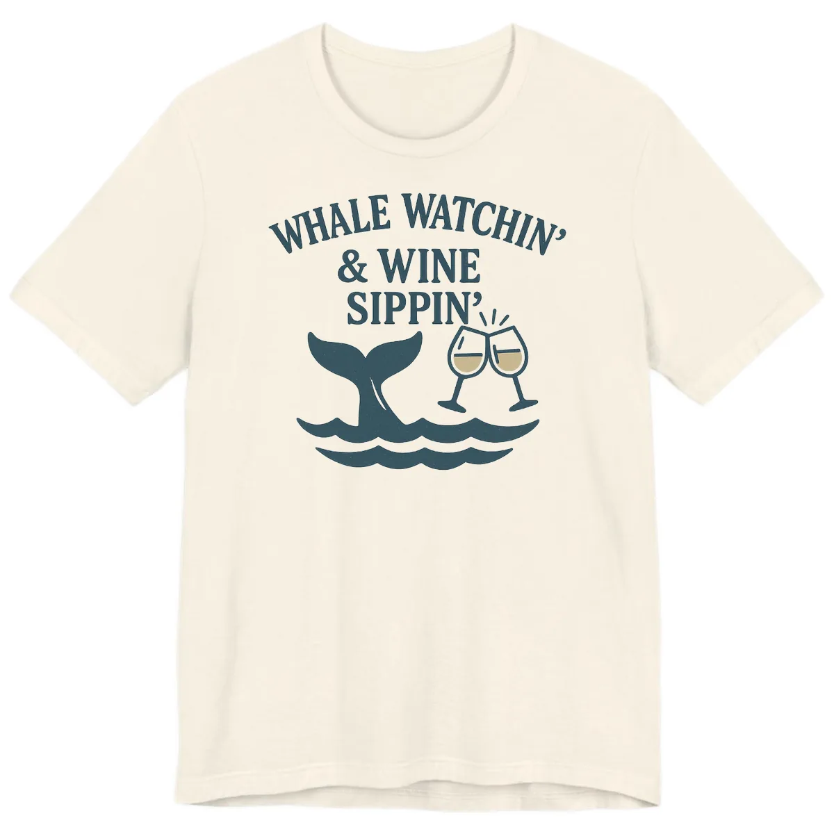 Whale Watchin' & Wine Sippin' Premium T-Shirt in Natural