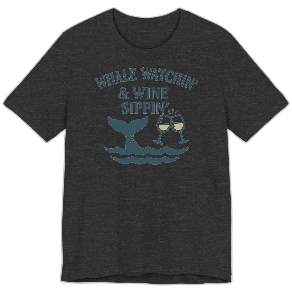 Whale Watchin' & Wine Sippin' Premium T-Shirt in Dark Grey Heather