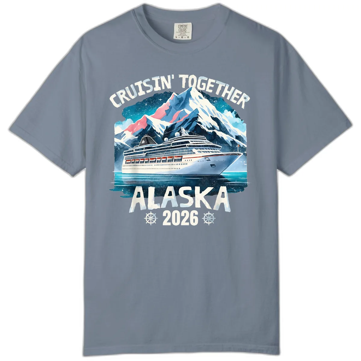 Cruising Into Alaska 2025 Comfort Color in Blue Jean
