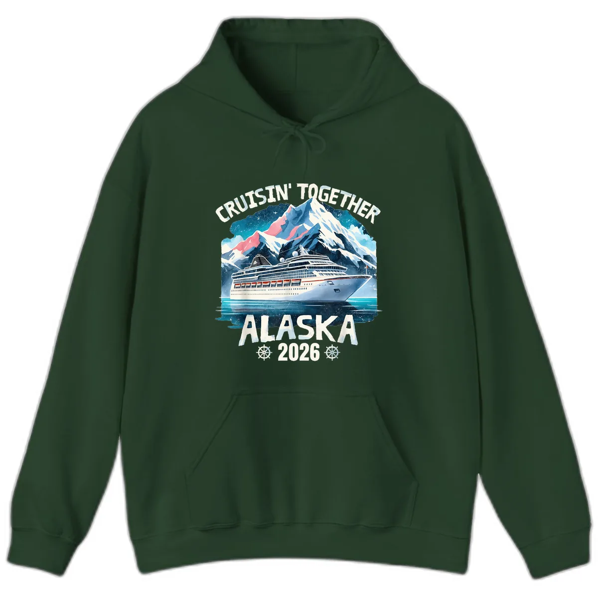 Cruising Into Alaska 2025 Hoodie in Forest Green