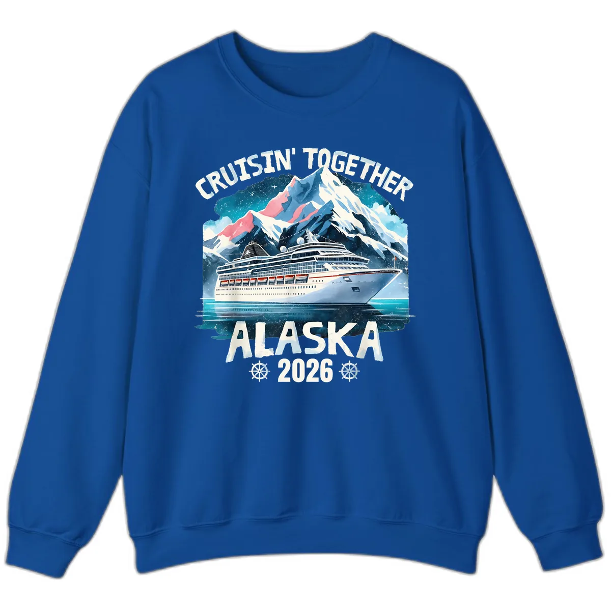 Cruising Into Alaska 2025 Sweatshirt in Royal