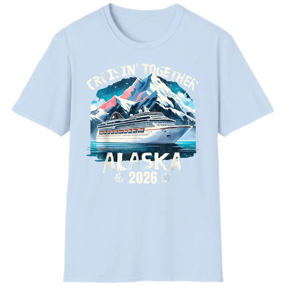 Cruising Into Alaska 2025 T-Shirt in Light Blue