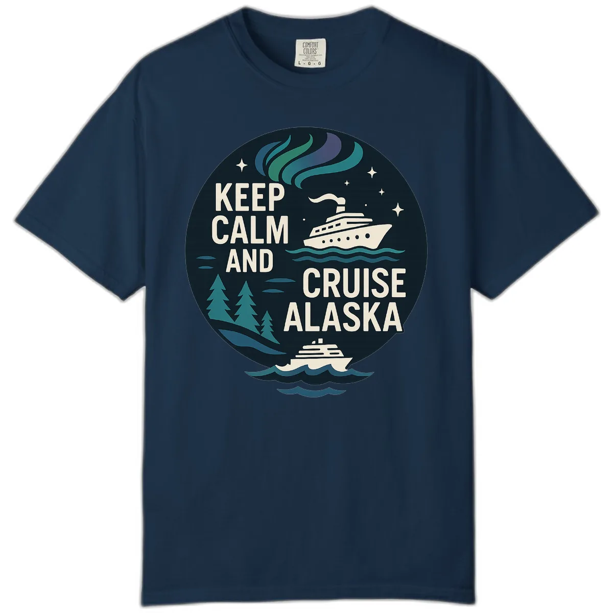 Keep Calm And Cruise Alaska Comfort Color in True Navy