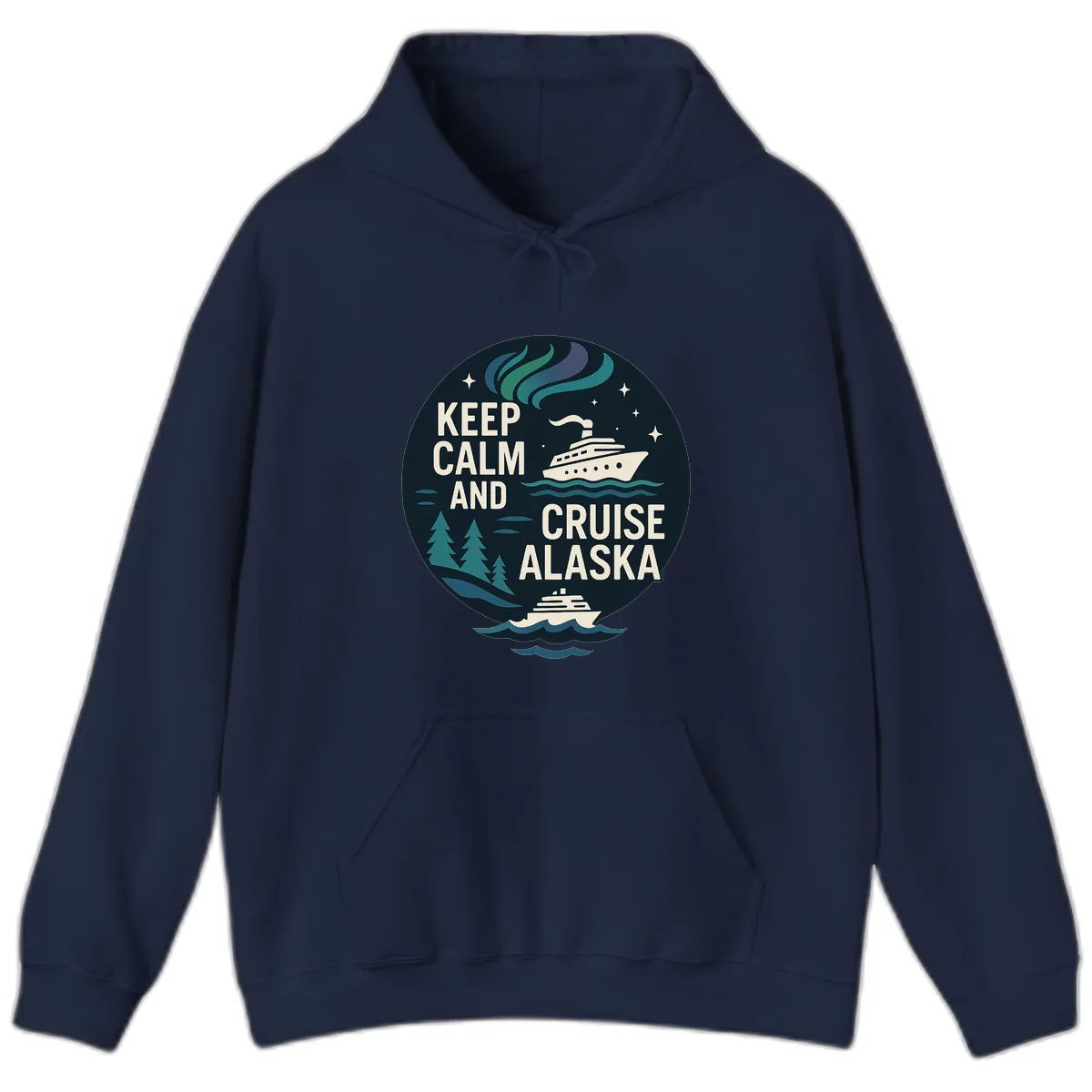 Keep Calm And Cruise Alaska Hoodie in Navy