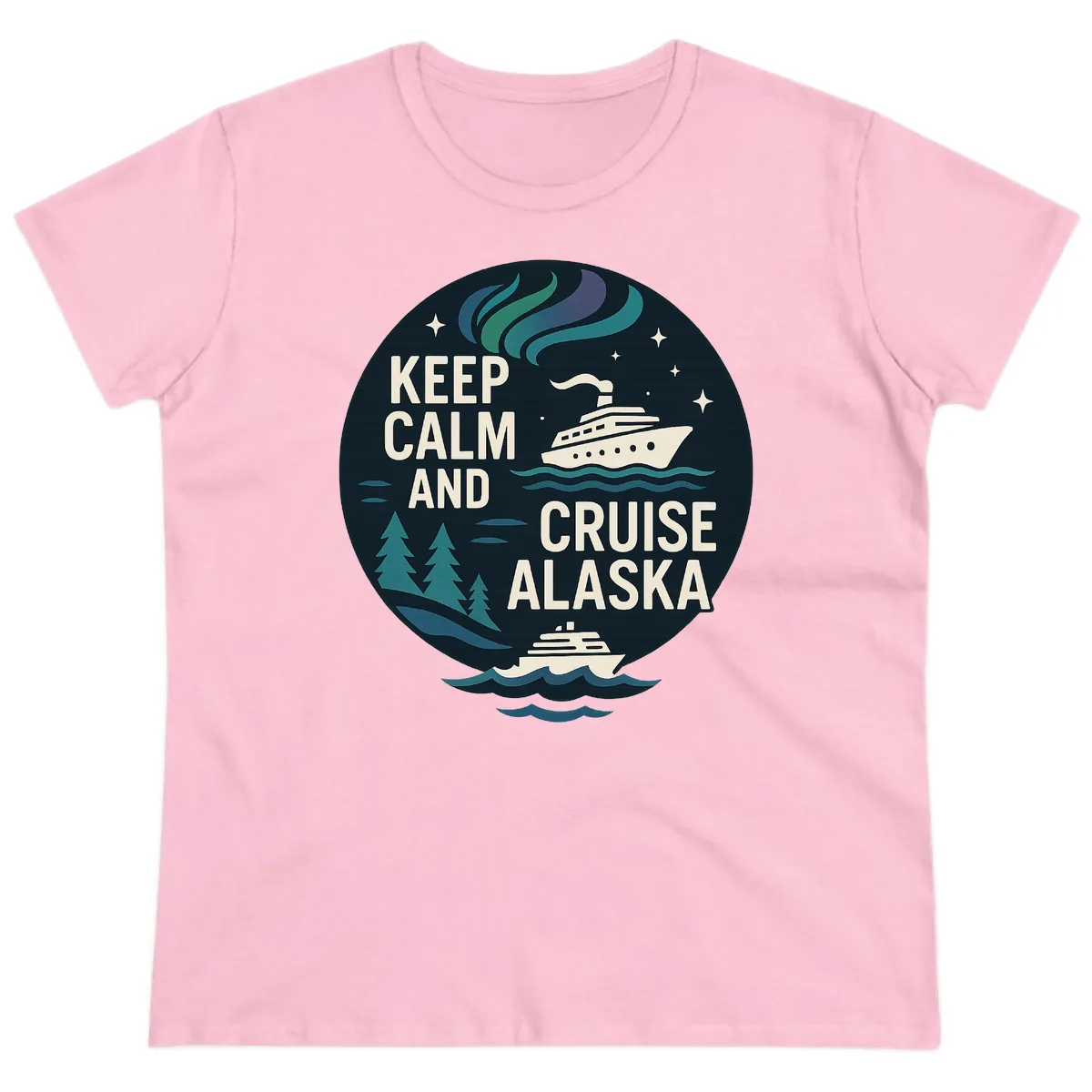 Keep Calm And Cruise Alaska Ladies Tee in Light Pink