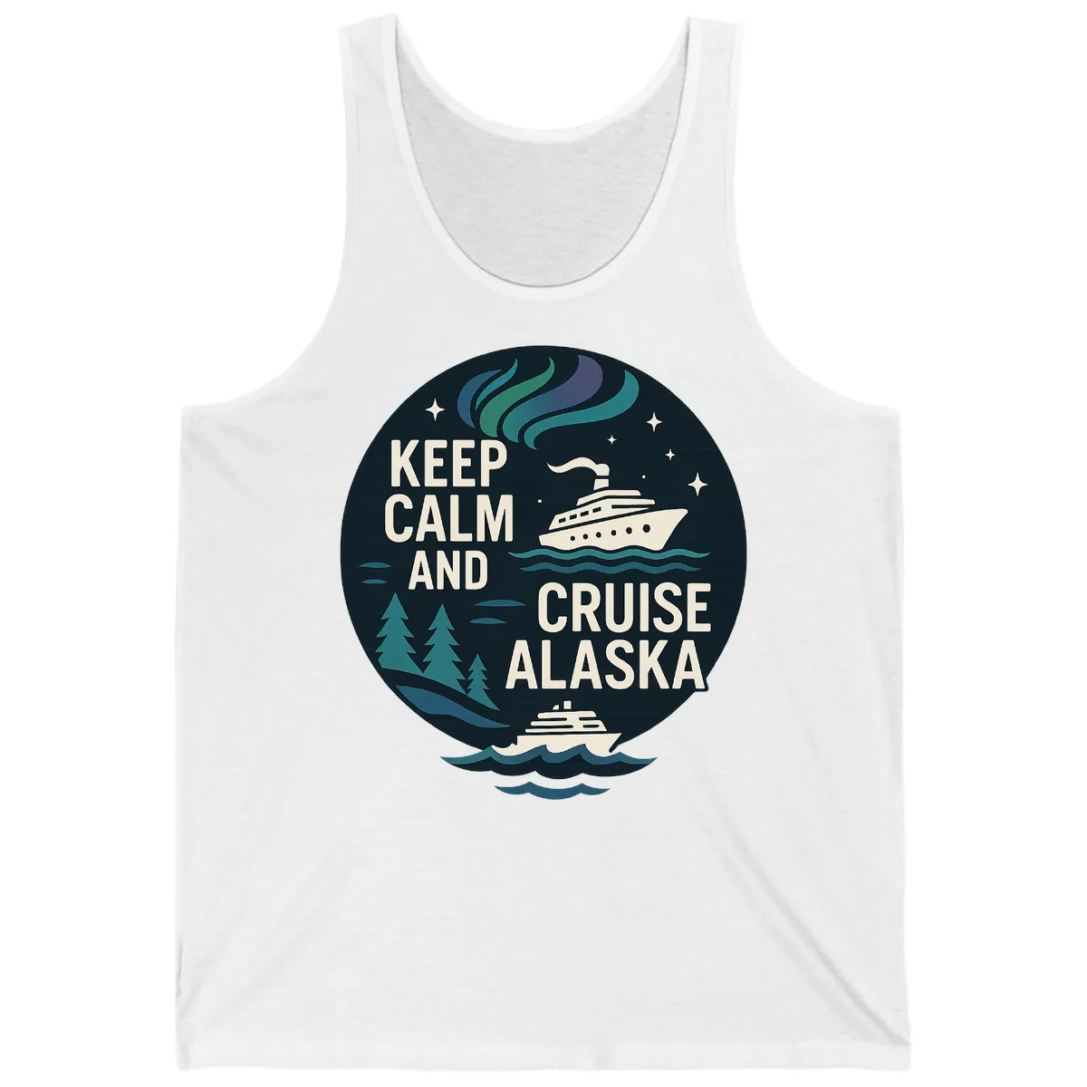 Keep Calm And Cruise Alaska Tank in White