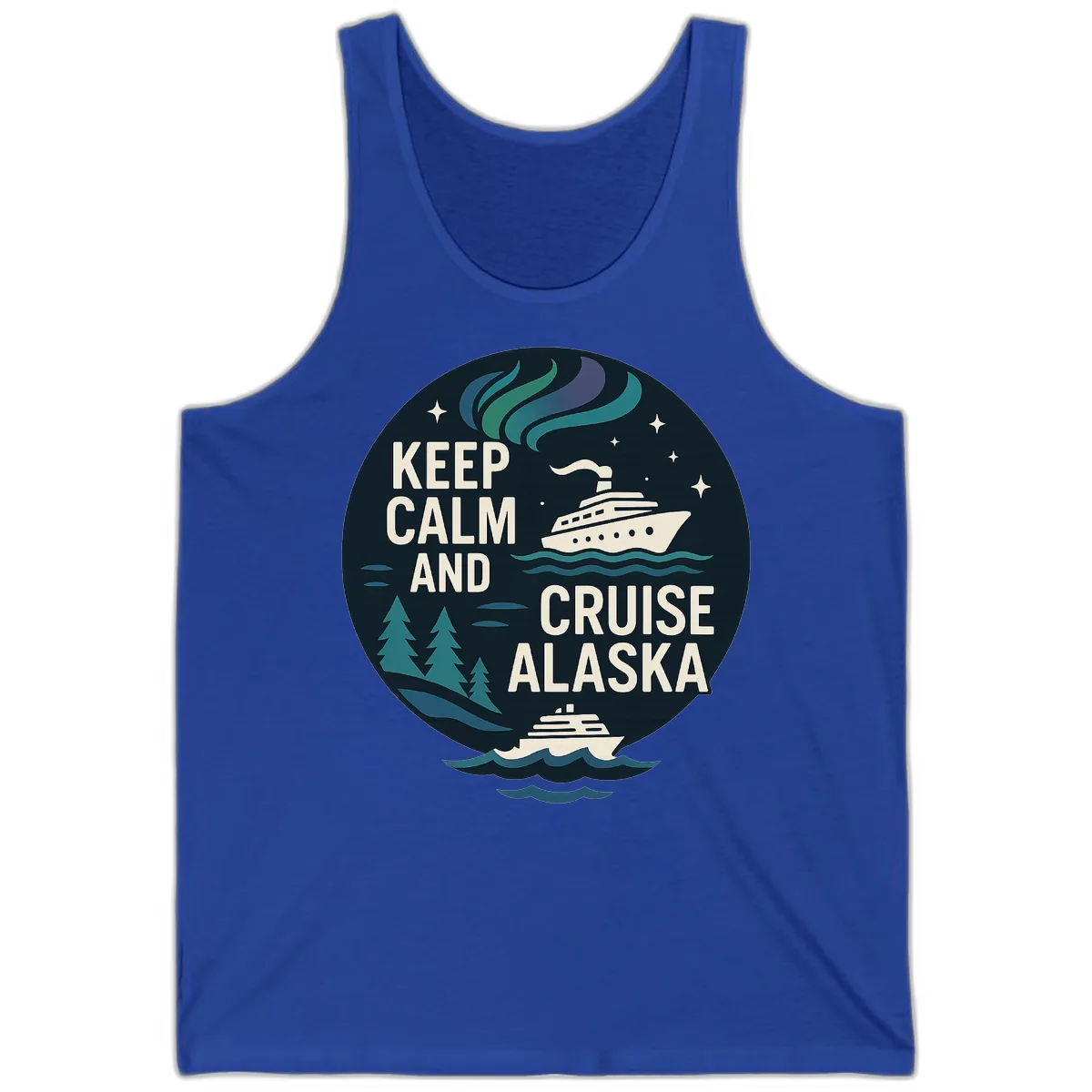 Keep Calm And Cruise Alaska Tank in True Royal