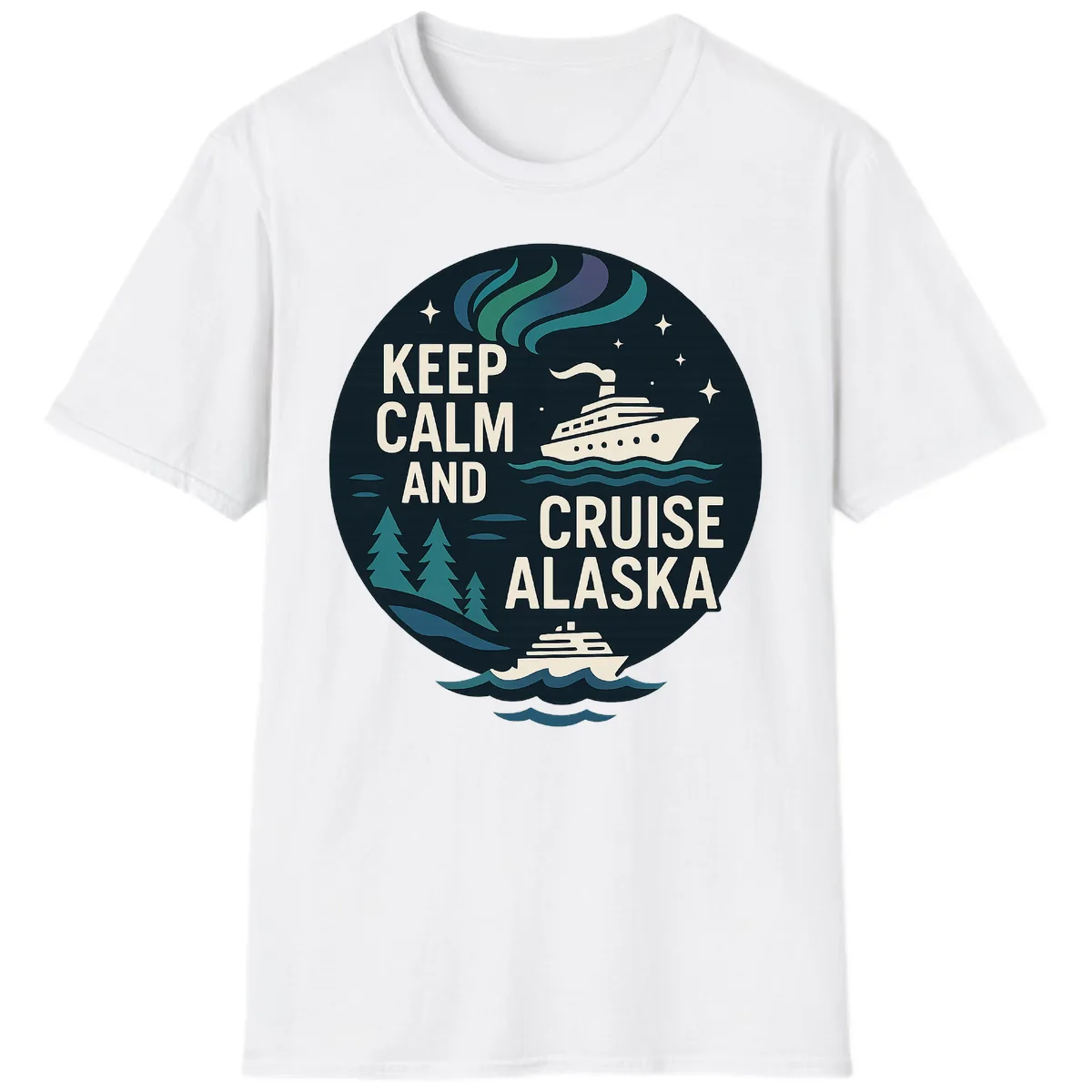 Keep Calm And Cruise Alaska T-Shirt in White