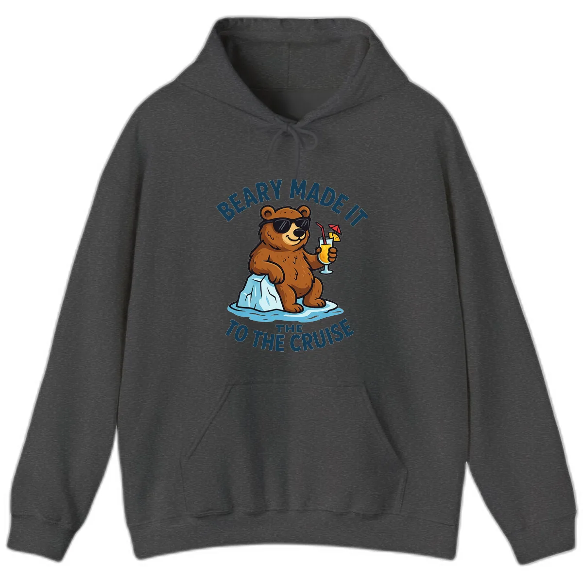 Beary Made It To The Cruise Hoodie in Dark Heather
