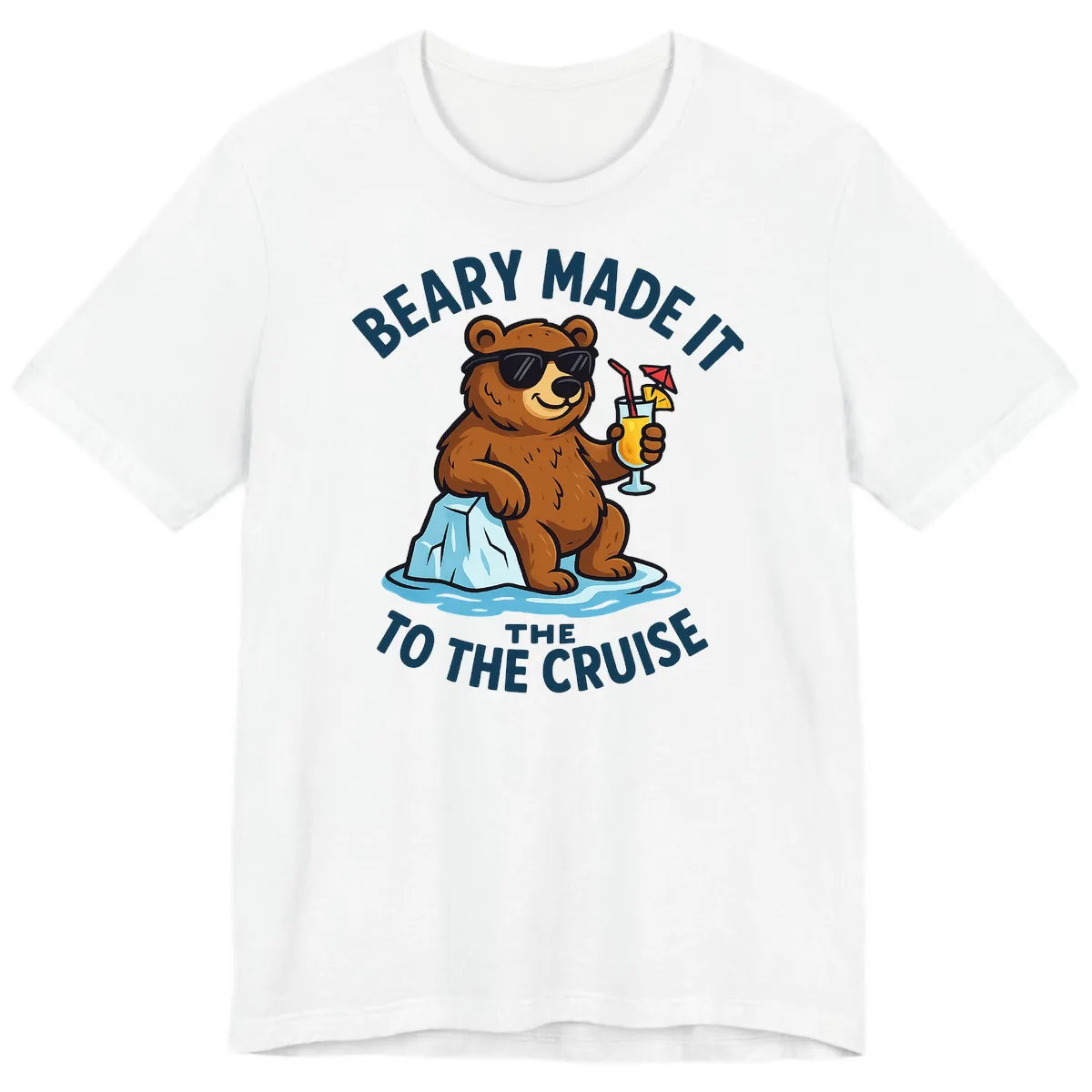 Beary Made It To The Cruise Premium T-Shirt in White
