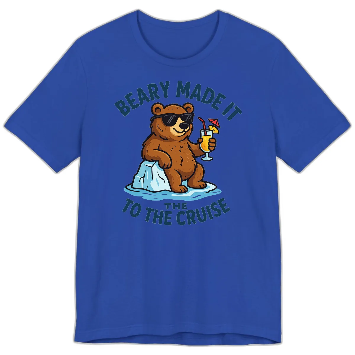 Beary Made It To The Cruise Premium T-Shirt in True Royal
