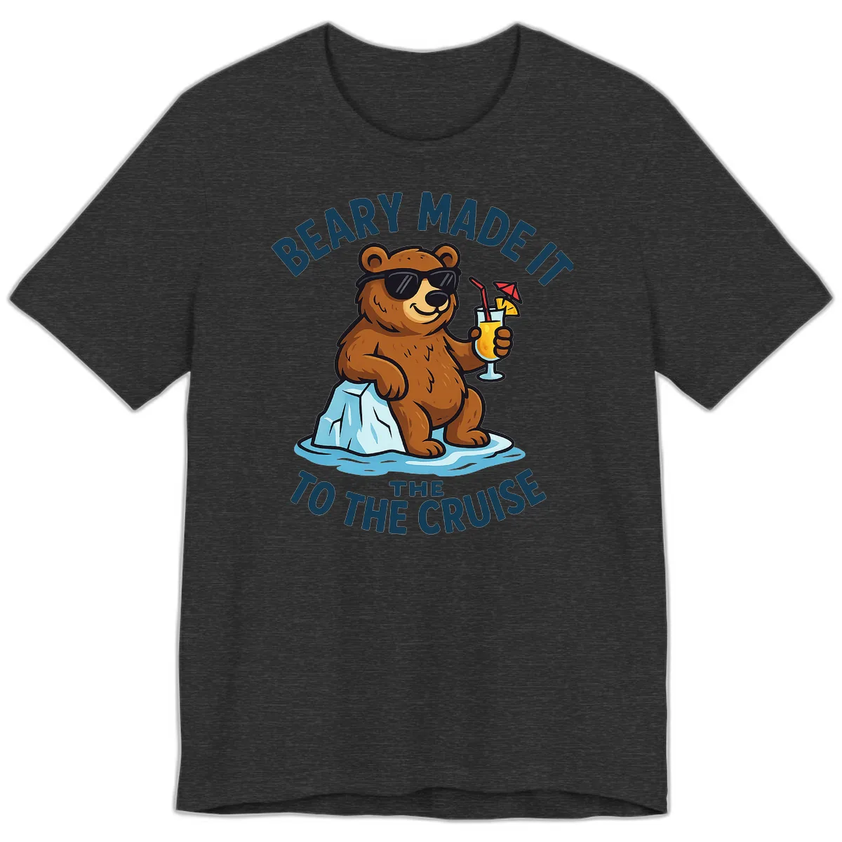 Beary Made It To The Cruise Premium T-Shirt in Dark Grey Heather