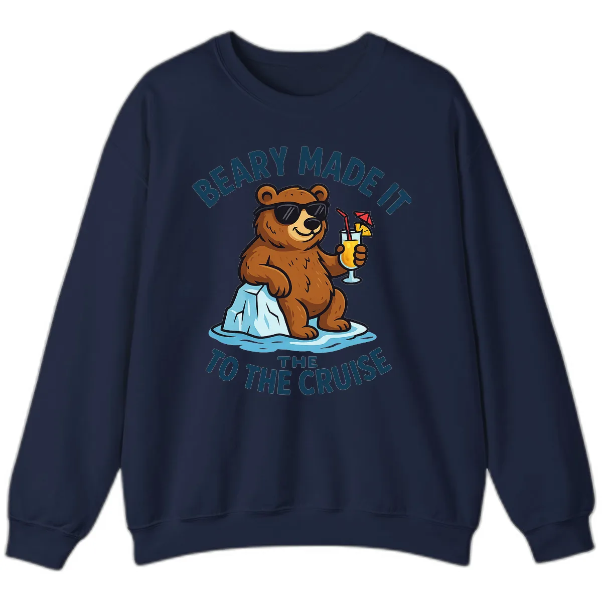 Beary Made It To The Cruise Sweatshirt in Navy