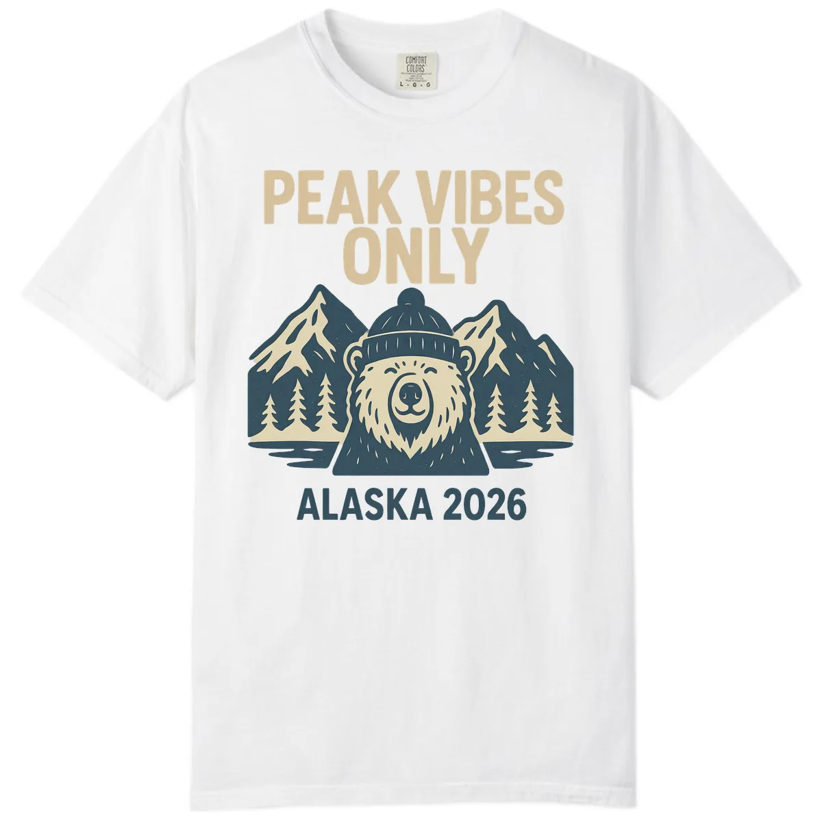 Peak Vibes Only Alaska 2026 Comfort Color in White