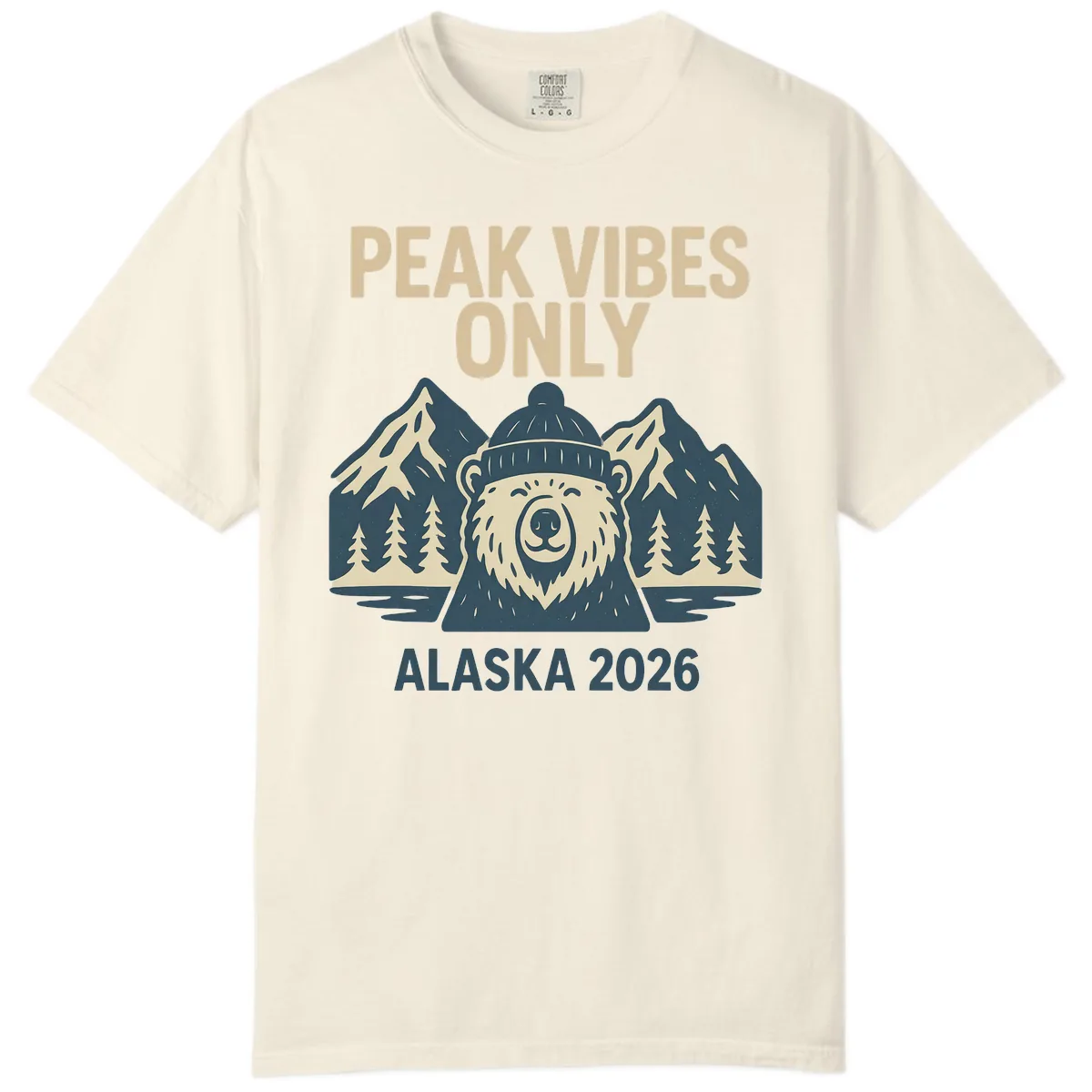 Peak Vibes Only Alaska 2026 Comfort Color in Ivory