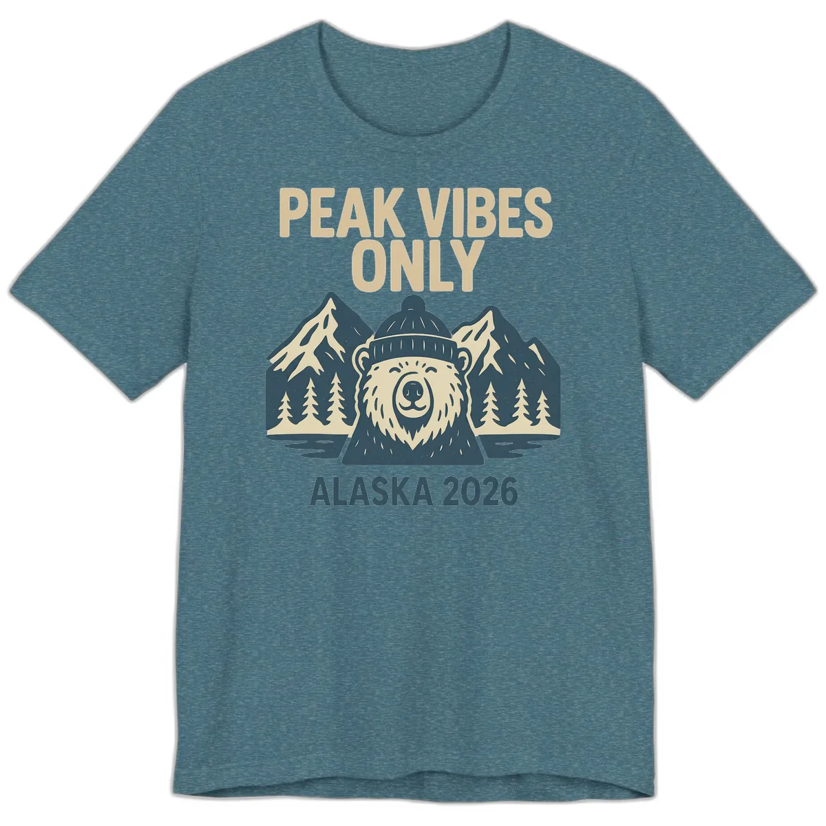 Peak Vibes Only Alaska 2026 Premium T-Shirt in Heather Deep Teal