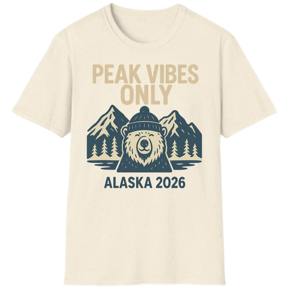 Peak Vibes Only Alaska 2026 T-Shirt in Natural