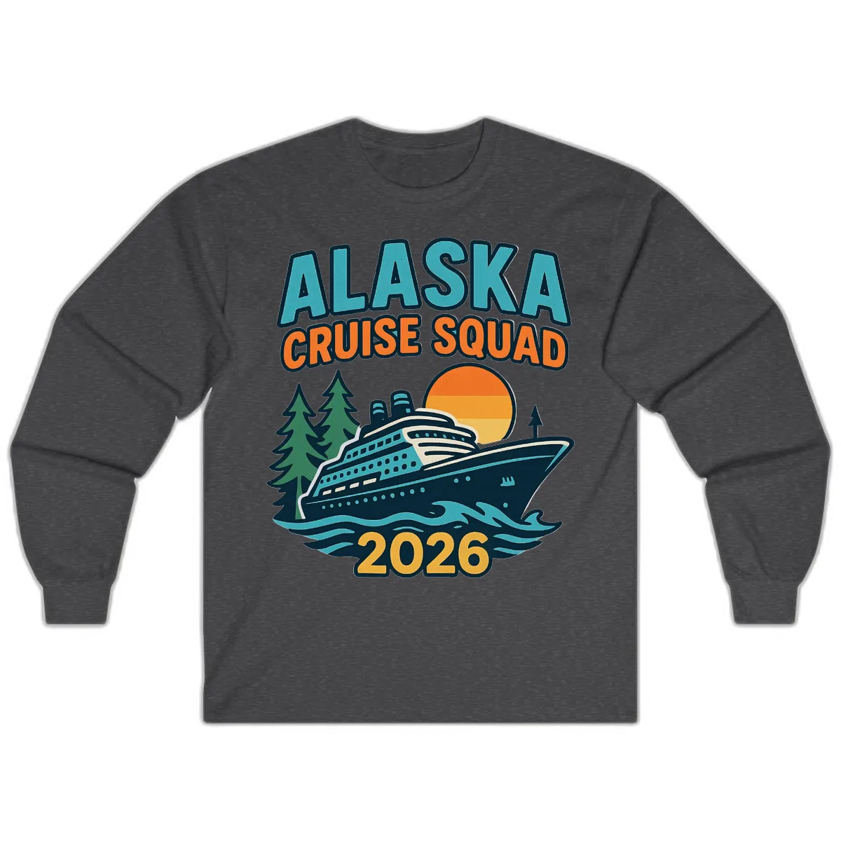 Alaska Cruise Squad 2026 Long Sleeve in Dark Heather