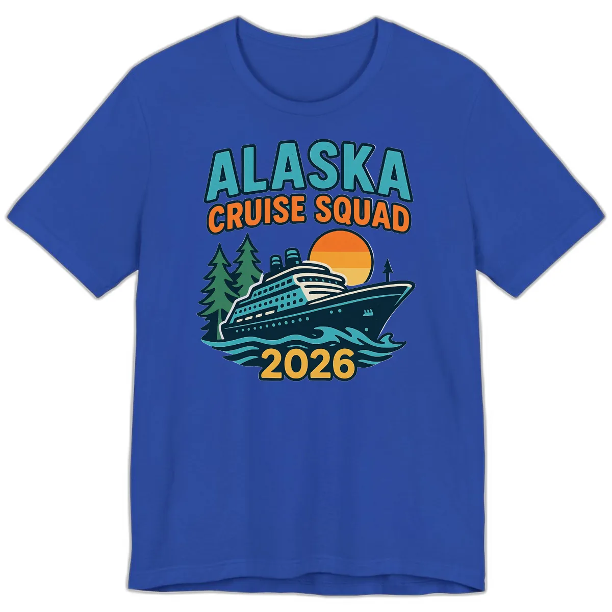 Alaska Cruise Squad 2026 Premium T-Shirt in True Royal