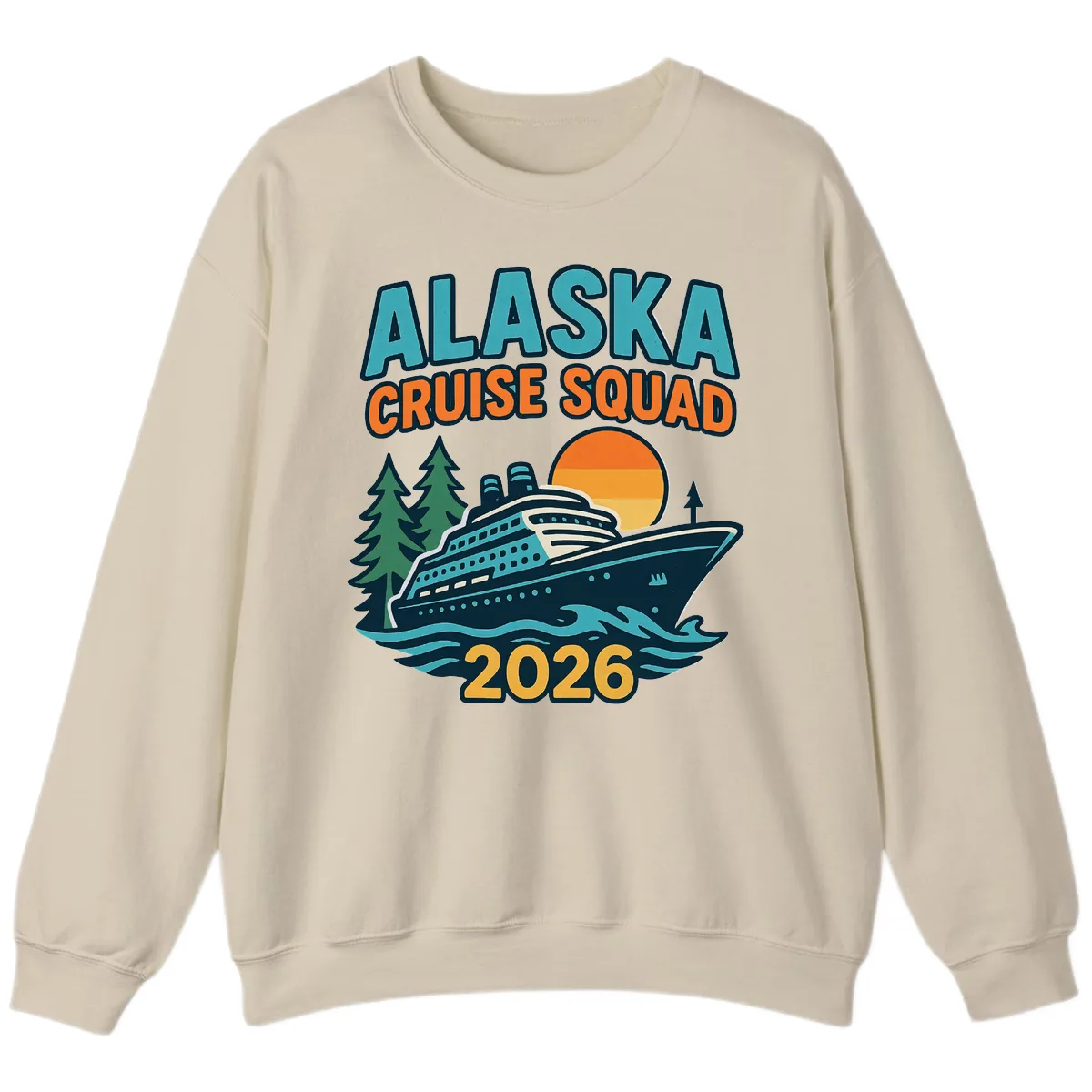 Alaska Cruise Squad 2026 Sweatshirt in Sand