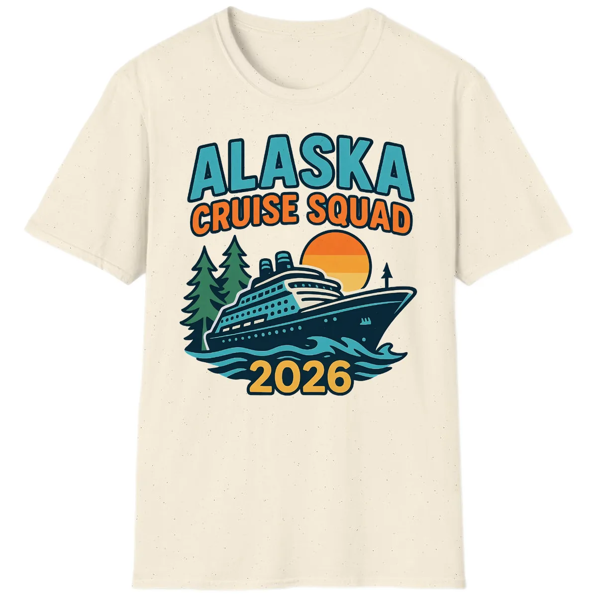 Alaska Cruise Squad 2026 T-Shirt in Natural