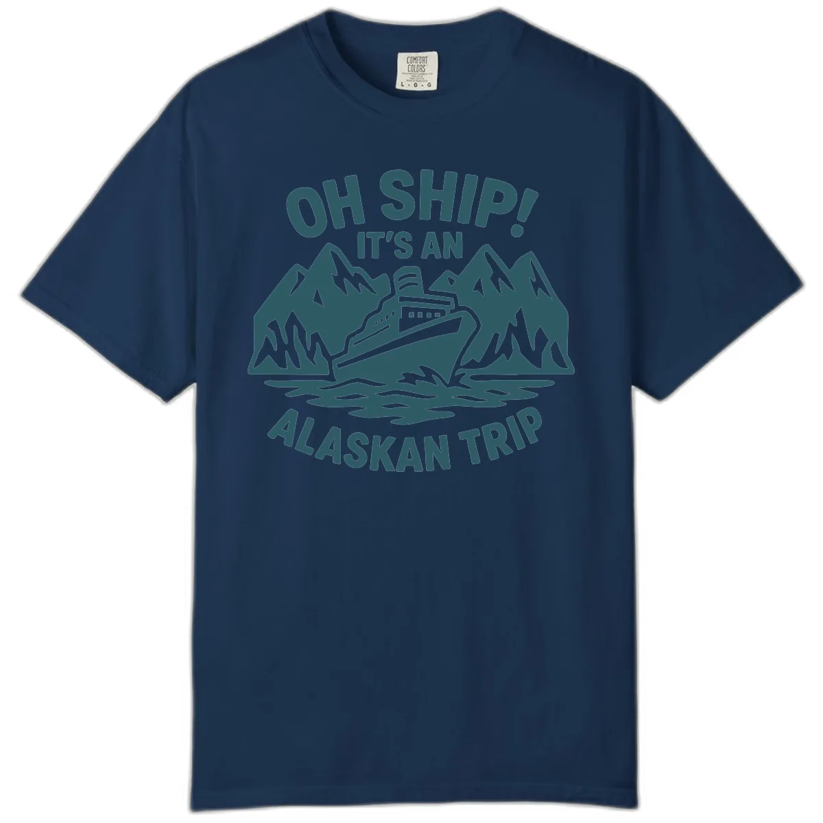 Oh Ship It's An Alaskan Trip Comfort Color in Navy