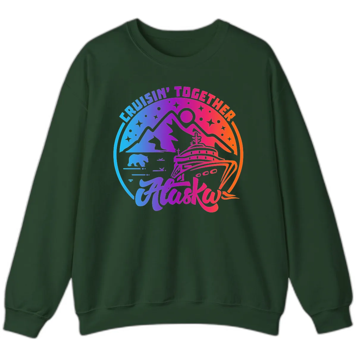 Cruisin' Together Alaska Sweatshirt in Forest Green