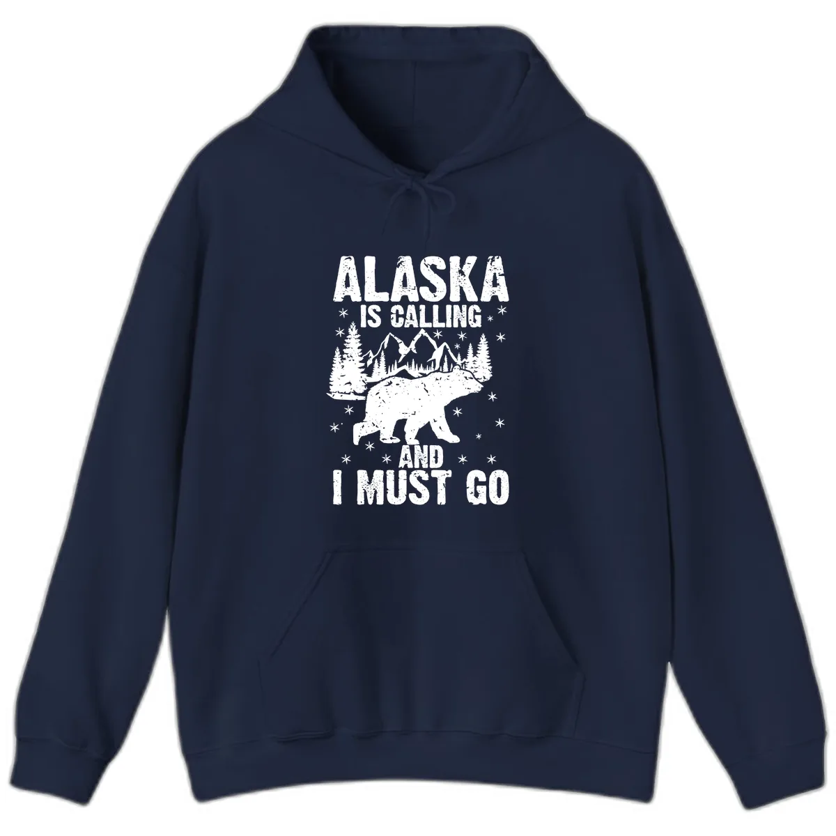 Alaska Is Calling And I Must Go Hoodie in Navy